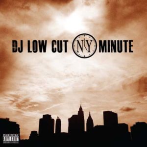 Dj Low Cut NY Minute 2012
