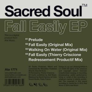 Sacred Soul ‎– Fall Easily Ep