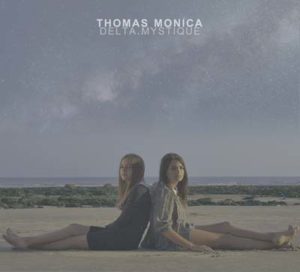 Thomas Monicadelta mystique