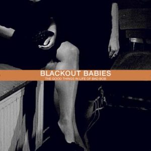 blackout babies